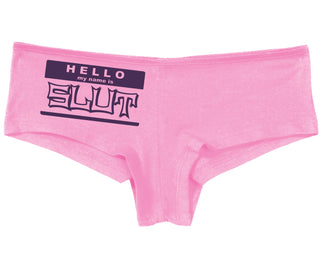 Hello My Name Is Slut - Pink Boy Short