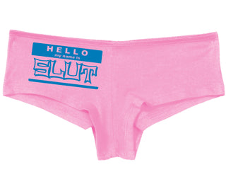 Hello My Name Is Slut - Pink Boy Short