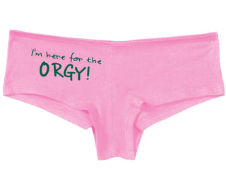 Here for the Orgy - Pink Boy Short