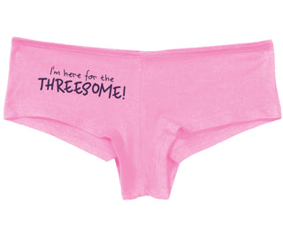 Here for the Threesome - Pink Boy Short