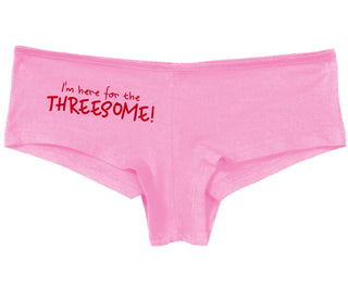 Here for the Threesome - Pink Boy Short