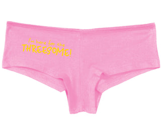 Here for the Threesome - Pink Boy Short