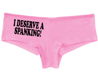 I Deserve A Spanking - Pink Boy Short