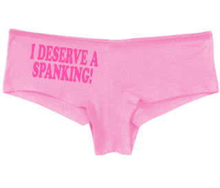 I Deserve A Spanking - Pink Boy Short