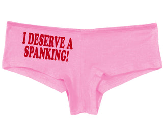 I Deserve A Spanking - Pink Boy Short