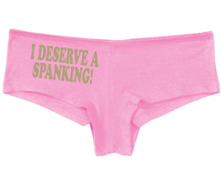 I Deserve A Spanking - Pink Boy Short