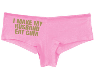 i Make My Husband Eat Cum - Pink Boy Short