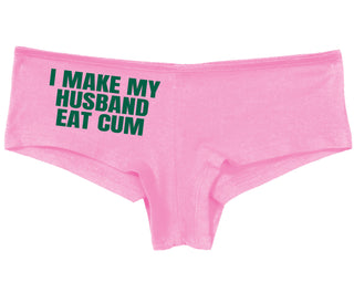 i Make My Husband Eat Cum - Pink Boy Short