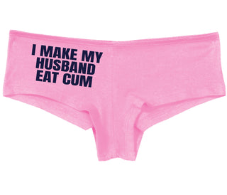 i Make My Husband Eat Cum - Pink Boy Short