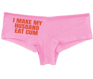 i Make My Husband Eat Cum - Pink Boy Short