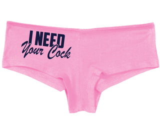 I Need Your Cock - Pink Boy Short