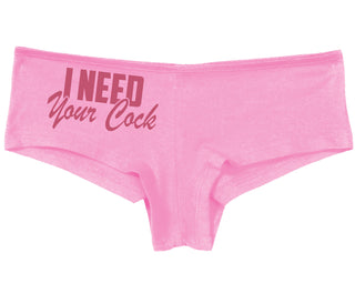 I Need Your Cock - Pink Boy Short