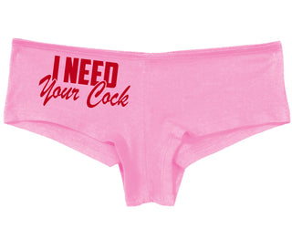 I Need Your Cock - Pink Boy Short