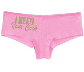 I Need Your Cock - Pink Boy Short