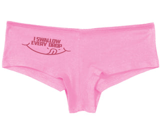 I Swallow Every Drop - Pink Boy Short