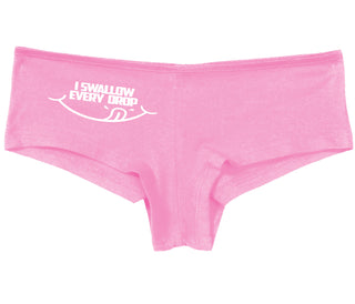 I Swallow Every Drop - Pink Boy Short
