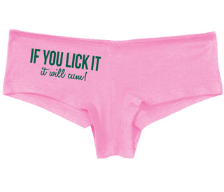 If You Lick It - It Will Cum - Pink Boy Short