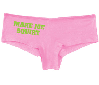 Make Me Squirt - Pink Boy Short