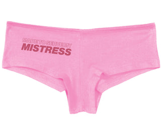 Made To Serve My Mistress - Pink Boy Short