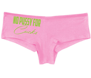 No Pussy For Cucks - Pink Boy Short