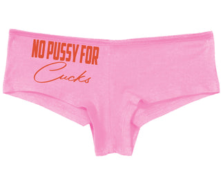 No Pussy For Cucks - Pink Boy Short