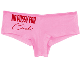 No Pussy For Cucks - Pink Boy Short