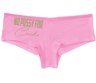 No Pussy For Cucks - Pink Boy Short