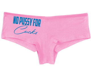 No Pussy For Cucks - Pink Boy Short