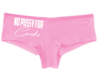 No Pussy For Cucks - Pink Boy Short