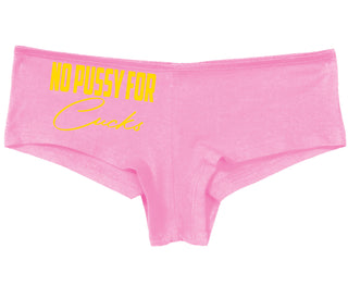 No Pussy For Cucks - Pink Boy Short