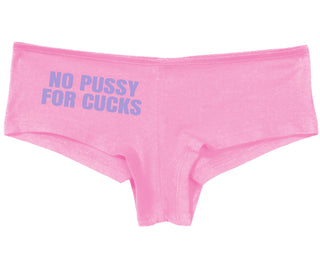 No Pussy For Cucks - Pink Boy Short