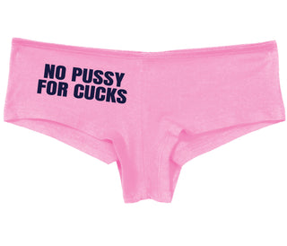 No Pussy For Cucks - Pink Boy Short