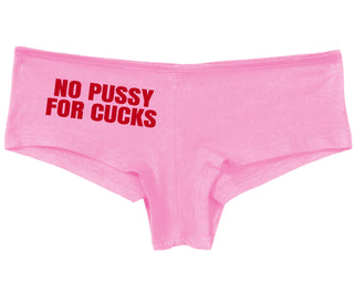 No Pussy For Cucks - Pink Boy Short
