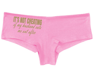 It's Not Cheating If My Husband Eats Me Out After - Pink Boy Short