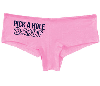 Pick A Hole Daddy - Pink Boy Short