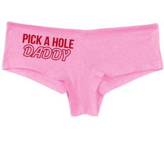 Pick A Hole Daddy - Pink Boy Short