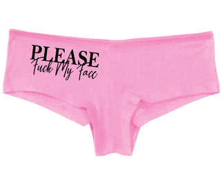 Please Fuck My Face - Pink Boy Short