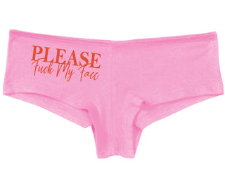 Please Fuck My Face - Pink Boy Short
