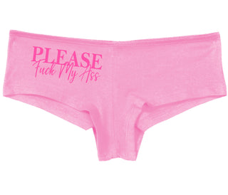 Please Fuck My Ass - Pink Boy Short