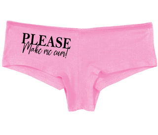 Please Make Me Cum - Pink Boy Short