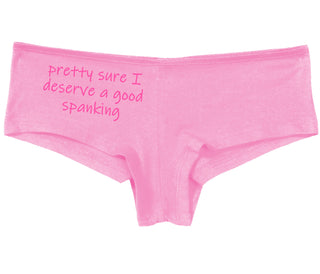 I'm Pretty Sure I Need a Good Spanking - Pink Boy Short