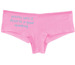 I'm Pretty Sure I Need a Good Spanking - Pink Boy Short