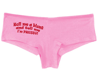 Roll A Blunt and Tell Me I'm Pretty - Pink Boy Short