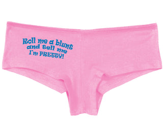 Roll A Blunt and Tell Me I'm Pretty - Pink Boy Short