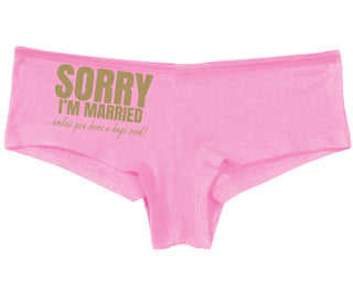 Sorry I'm Married Unless You Have A Huge Cock - Pink Boy Short