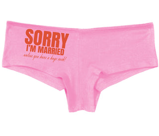 Sorry I'm Married Unless You Have A Huge Cock - Pink Boy Short