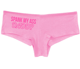 Spank My Ass Daddy - Pink Boy Short
