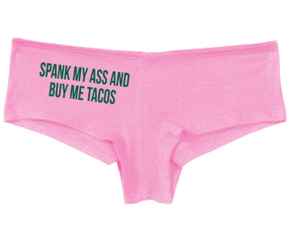Spank My Ass And Buy Me Tacos - Pink Boy Short