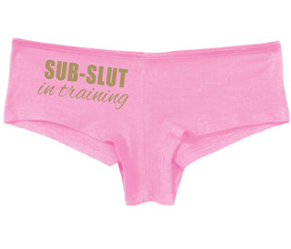 Sub Slut In Training - Pink Boy Short