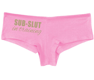 Sub Slut In Training - Pink Boy Short